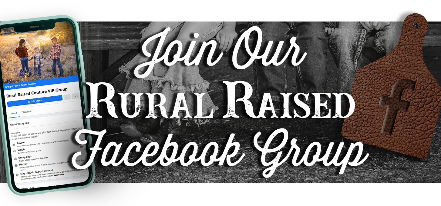 Join our Rural Raised Facebook group 